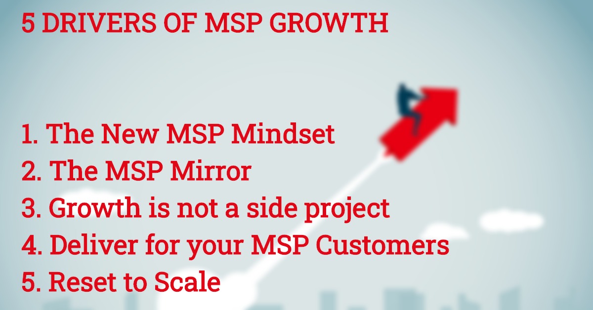 5 Drivers of MSP Growth